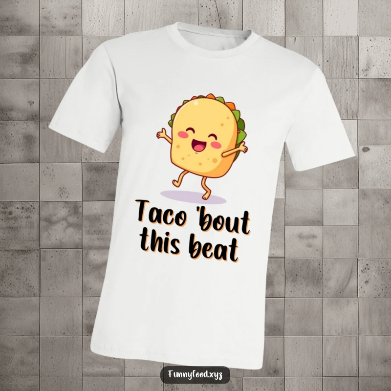 Funny taco t-shirt, showing a happy taco with legs dancing the salsa, vibrant and humorous apparel.